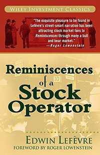 Reminiscences of a Stock Operator (Wiley 2006)