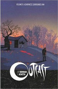 Outcast Volume 1