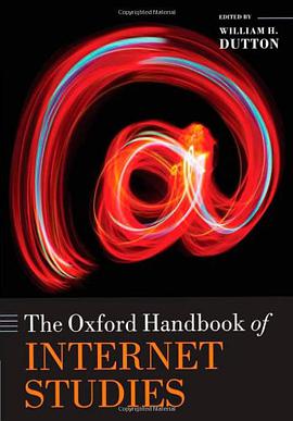 The Oxford Handbook of Internet Studies