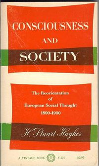Consciousness and Society (Vintage Books 1961)
