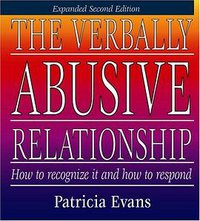 The Verbally Abusive Relationship (Listen & Live Audio, Inc. 2008)