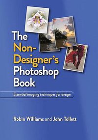 The Non-Designer's Photoshop Book (2011)