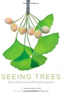 Seeing Trees (Timber Press 2011)