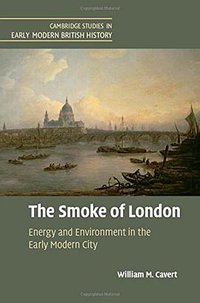 The Smoke of London (劍橋大學出版社 2016)