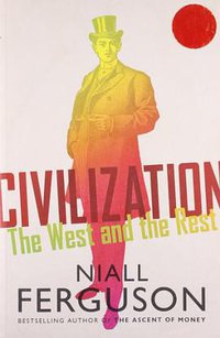 Civilization (Allen Lane 2011)