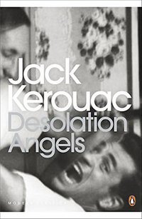 Desolation Angels (Penguin Classics 2012)