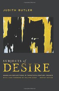 Subjects of Desire (Columbia University Press 2012)