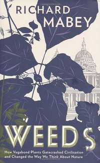 Weeds (Profile Books 2010)