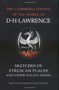 Sketches of Etruscan Places and Other Italian Essays (2002)