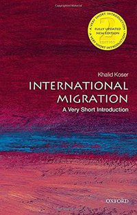 International Migration (OUP Oxford 2016)