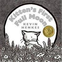 Kitten's First Full Moon (Greenwillow 2004)