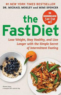 The FastDiet (Atria Books 2013)