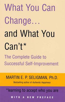 What You Can Change and What You Can't
