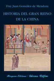 Historia del gran reino de la China (Polifemo 1990)