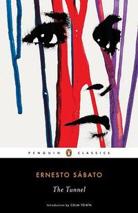 The Tunnel (Penguin Classics 2012)