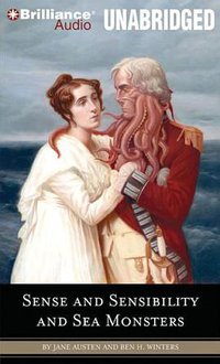 Sense and Sensibility and Sea Monsters (Brilliance Audio on CD Unabridged 2009)