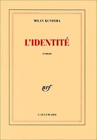 L'Identité (Gallimard 1997)