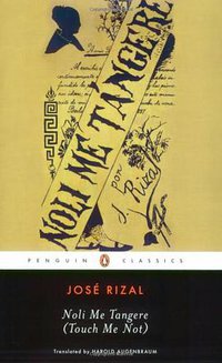 Noli Me Tangere (Penguin Classics 2006)