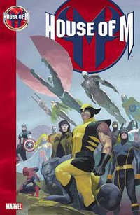 House of M (Marvel 2006)