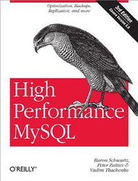 High Performance MySQL (O'Reilly Media 2012)