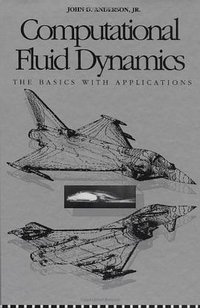 Computational Fluid Dynamics (McGraw-Hill Science/Engineering/Math 1995)