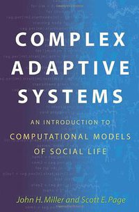 Complex Adaptive Systems (Princeton University Press 2007)