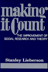 Making It Count (University of California Press 1987)