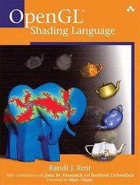 OpenGL(R) Shading Language (Addison-Wesley Professional 2004)