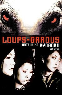 Loups-Garous (VIZ Media LLC 2010)