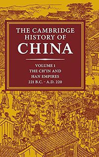 The Cambridge History of China, Vol. 1 (劍橋大學出版社 1986)