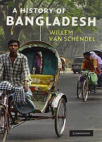A History of Bangladesh (劍橋大學出版社 2009)
