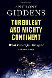 Turbulent and Mighty Continent (Polity 2013)
