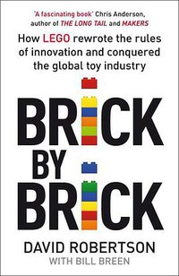 Brick by Brick (Random House Business 2013)