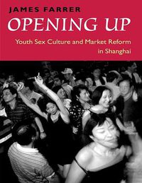 Opening Up (University Of Chicago Press 2002)