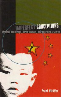 Imperfect Conceptions (C Hurst & Co Publishers Ltd 1998)