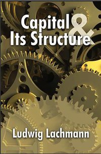 Capital and Its Structure (New York University Press 1981)
