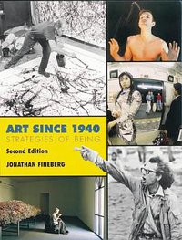 Art Since 1940 (Laurence King Publishing 2000)