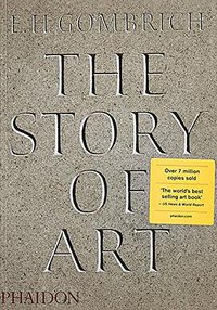 The Story of Art (Phaidon Press 1995)