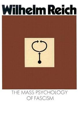 The Mass Psychology of Fascism