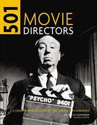 501 Movie Directors (Cassell Illustrated 2008)
