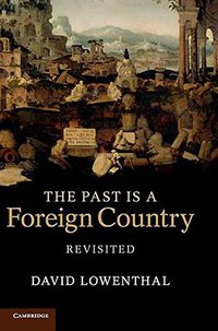 The Past Is a Foreign Country - Revisited (劍橋大學出版社 2015)