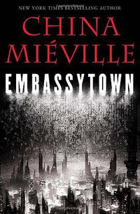 Embassytown (Del Rey 2011)