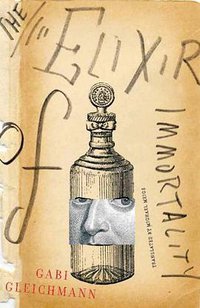 The Elixir of Immortality (2013)