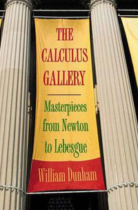 The Calculus Gallery (Princeton University Press 2008)