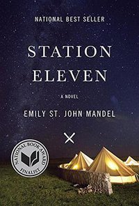 Station Eleven (Knopf 2014)