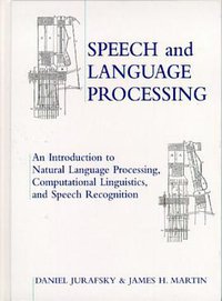 Speech and Language Processing (Prentice Hall 2000)