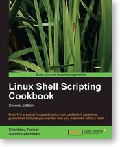Linux Shell Scripting Cookbook, Second Edition
