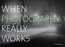 When Photography Really Works (Barron's Educational Series 2012)