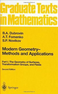 Modern Geometry - Methods and Applications (Springer 1991)