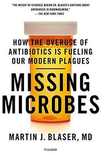 Missing Microbes (Picador 2015)